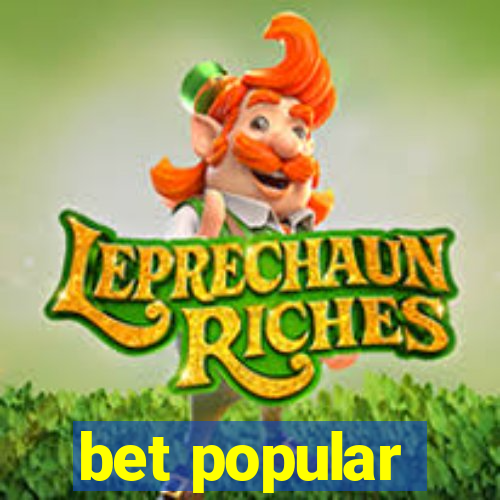 bet popular